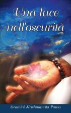 Una luce nell'oscurit?