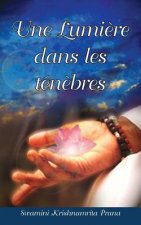 Une Lumi?re dans les tén?bres