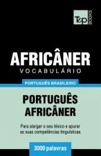 Vocabulario Portugues Brasileiro-Africaner - 3000 palavras