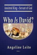 Who Is David?