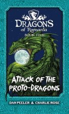 Attack Of The Proto-Dragons