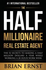 Half Millionaire Real Estate Agent