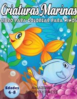 Criaturas Marinas Libro Para Colorear Para Ninos Edades 4-8