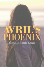 Avril's Phoenix