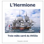 L'Hermione, trois-mâts carré du XVIIIe si?cle.