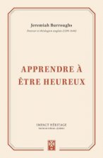 Apprendre ? ?tre heureux (Learning to be Happy)