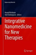 Integrative Nanomedicine for New Therapies