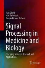 Signal Processing in Medicine and Biology