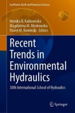 Recent Trends in Environmental Hydraulics