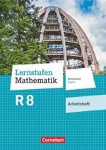 Lernstufen Mathematik - Mittelschule Bayern 2017 - 8. Jahrgangsstufe