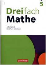 Dreifach Mathe - Nordrhein-Westfalen - Ausgabe 2020/2022 - 5. Schuljahr