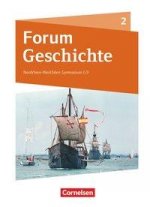 Forum Geschichte - Neue Ausgabe - Gymnasium Nordrhein-Westfalen - Band 2