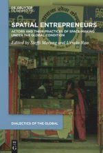 Practises and processes of space-making under the global condition
