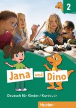 Jana und Dino - Kursbuch. Bd.2