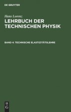 Technische Elastizitatslehre