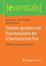 Chatbots Gestalten Mit Praxisbeispielen Der Schweizerischen Post
