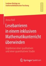 Lesebarrieren in Einem Inklusiven Mathematikunterricht UEberwinden