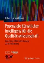 Potenziale Künstlicher Intelligenz für die Qualitätswissenschaft
