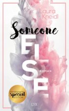 Kneidl, L: Someone Else: Special Edition