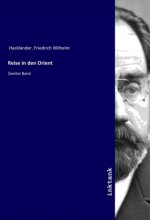 Reise in den Orient