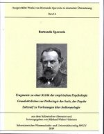 Fragmente zur Kritik der empirischen Psychologie; Grundsätzliches zur Pathologie der Seele, der Psyche; Entwurf zu Vorlesungen über Anthropologie