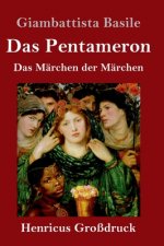 Das Pentameron (Grossdruck)