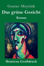 Das grune Gesicht (Grossdruck)