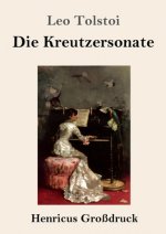 Kreutzersonate (Grossdruck)
