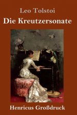 Kreutzersonate (Grossdruck)