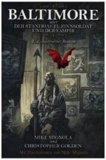 Baltimore oder der standhafte Zinnsoldat und der Vampir
