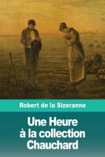 Heure a la collection Chauchard