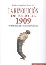 LA REVOLUCIÓN DE JULIO DE 1909