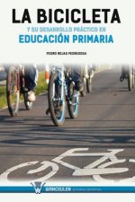 La bicicleta y su desarrollo práctico en educación primaria