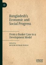 Bangladesh's Economic and Social Progress