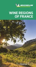 Wine regions of France - Michelin Green Guide