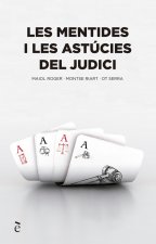 MENTIDES I ASTUCIES DEL JUDICI