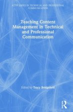 Teaching Content Management in Technical and Professional Communication