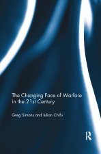 Changing Face of Warfare in the 21st Century
