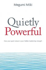 Quietly Powerful