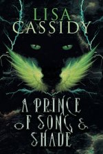 Prince of Song and Shade