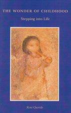 The Wonder of Childhood: Stepping Into Life