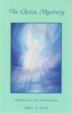 The Christ Mystery: Reflections on the Second Coming