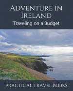 Adventure in Ireland: Traveling on a Budget