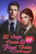 El Viaje Hacia El Final Feliz 3: En realidad es un hombre solitario