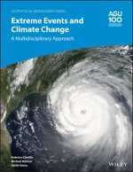 Extreme Events and Climate Change - A Multidisciplinary Approachnary