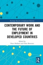 Contemporary Work and the Future of Employment in Developed Countries