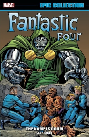 Fantastic Four Epic Collection: By Ben Betrayed
