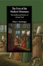 First of the Modern Ottomans