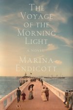Voyage of the Morning Light - A Novel