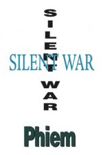 Silent War